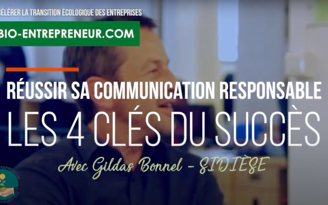 Communication responsable : les 4 clés du succès